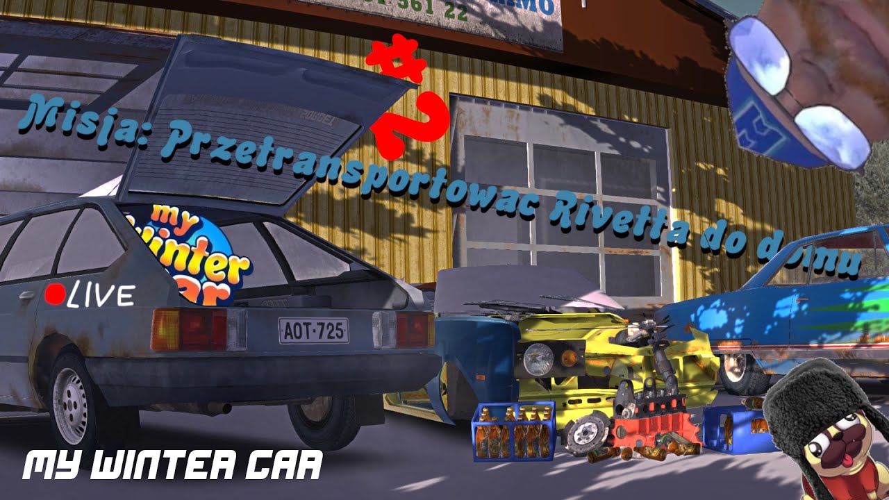 🔴Live - Misja: Przetransportować Rivetta do domu | My Winter Car #2