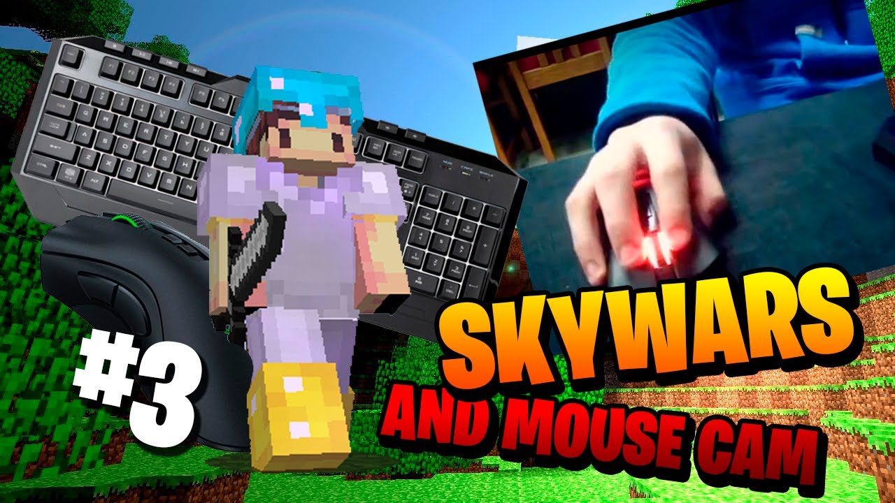 SkyWars MOUSE CAM Razer Deathadder V2 12+ CPS 60fps 1080p zPrah...Digo lapraca
