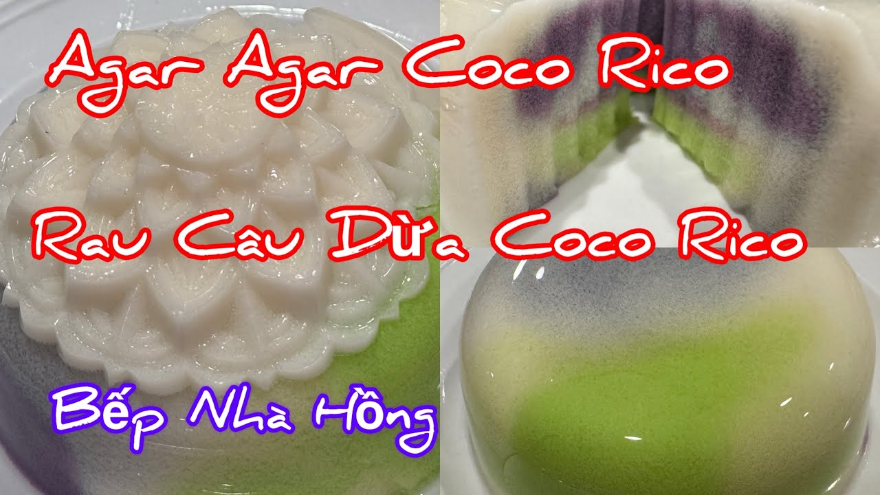 Tập 1538: Chia sẻ Món Rau Câu Dừa Coco Rico Đơn Giản Nhanh Gọn Lẹ Bảo Đảm Ngon Giòn Thơm 