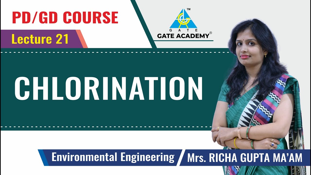 Chlorination | Lecture 21 | Environmental Engineering
