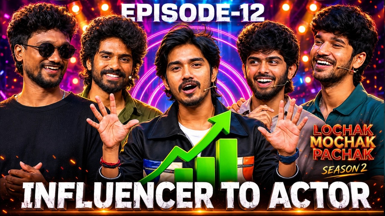 From Influencer to Actor 🎬✨ | Nithis, Kishore, Yashwanth, Jeeva | LMP | S2 | Ep 12 | Media Masons