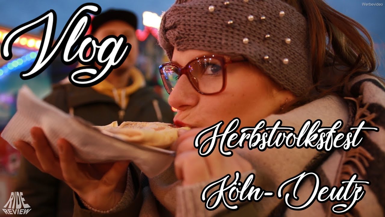 Herbstvolksfest K&ouml;ln Deutz - Kirmes - Vlog