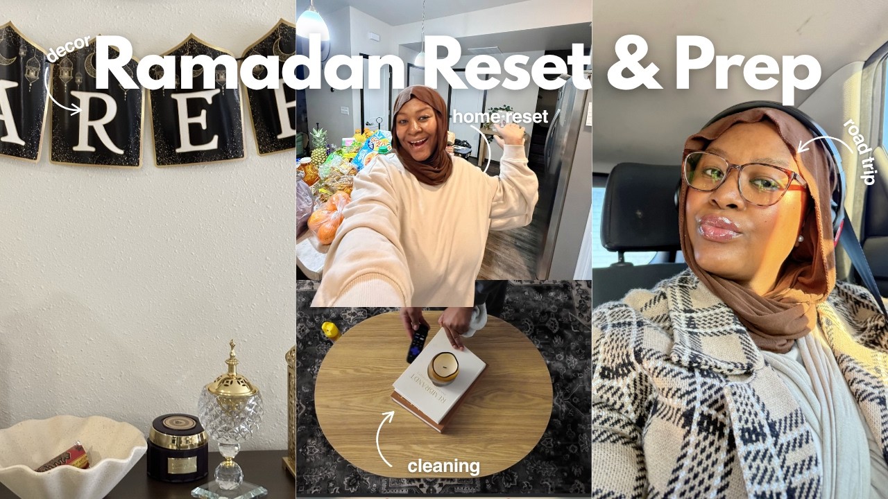 Ramadan Reset & Prep: cleaning, road trip, grocery haul #ramadan2026 