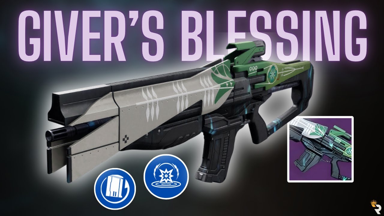 Don’t Sleep on Giver’s Blessing – This Auto Rifle SHREDS Harder Than You Think!