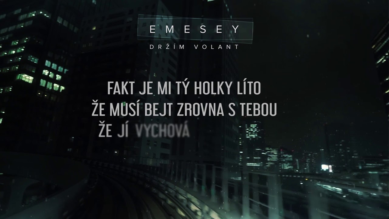 EMESEY - DRŽÍM VOLANT [Lyric video]