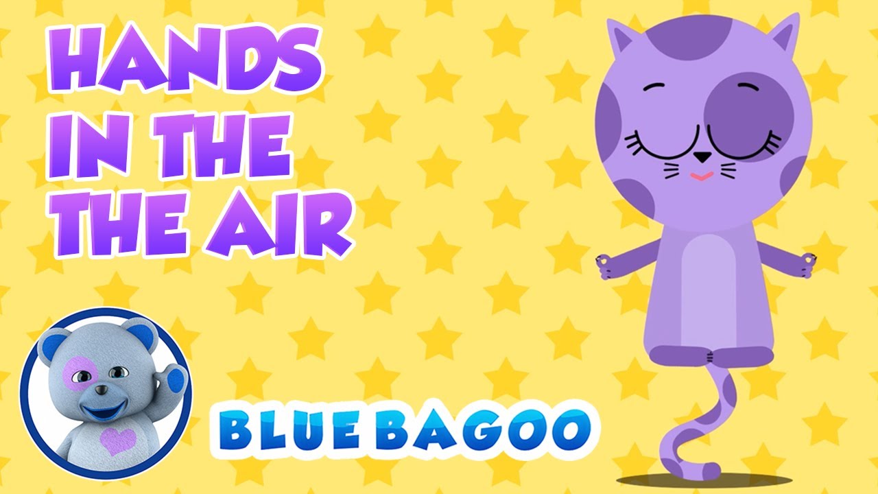 Hands in the Air | Dance and Exercise Song  | From our Album Introducing Blue Bagoo