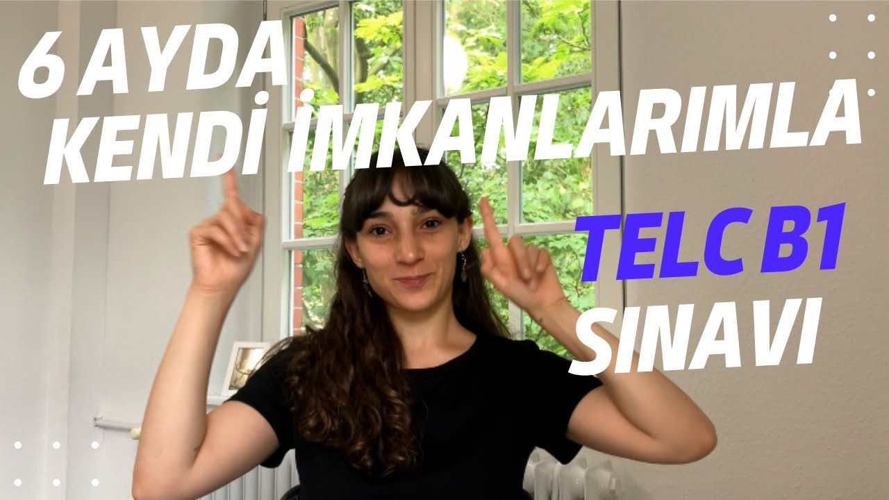 120 tl Aylık Bütçeyle Kendim Çalışarak Nasıl TELC B1 Sınavını Geçtim? Hangi Kaynakları Kullandım?
