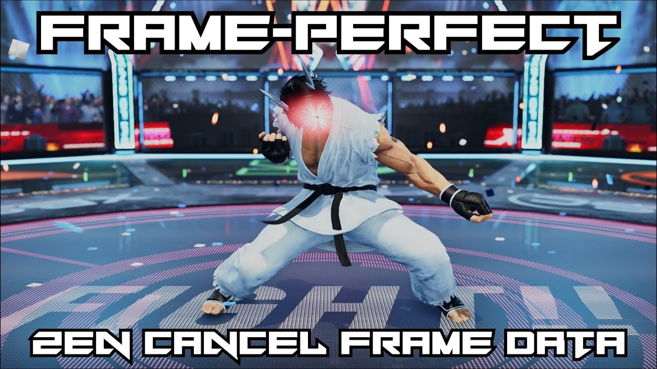 Frame-Perfect ZEN Cancels FRAME DATA: The Most Advanced Executional Technique in TEKKEN 8
