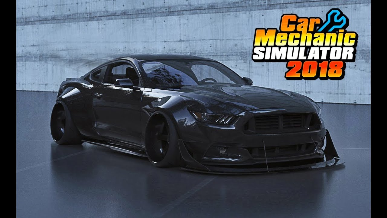 SHELBY GT350 WIDEBODY FULL RESTORATION from a jank yard - Car Mechanic Simulator 2018