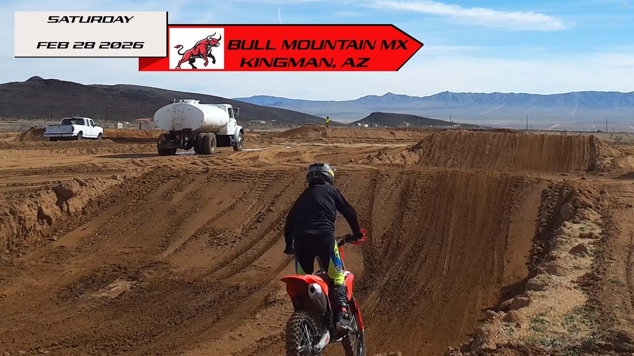 NEW BULL MOUNTAIN MOTOCROSS TRACK IN KINGMAN, ARIZONA