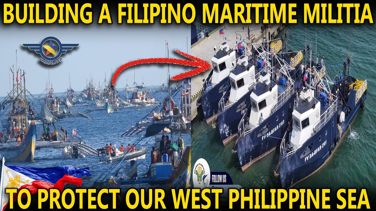 BUILDING A FILIPINO MARITIME MILITIA TO PROTECT OUR WEST PHILIPPINE SEA!