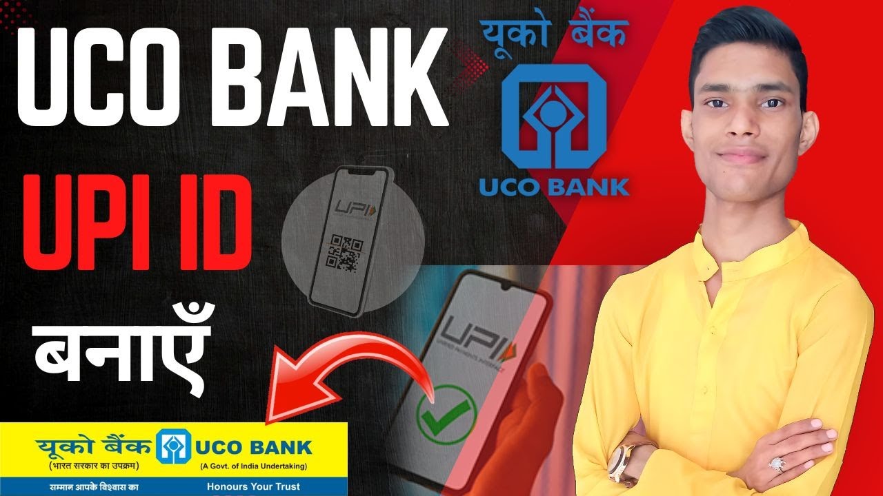 How to Create UCO Bank UPI ID | UCO Bank UPI ID Kaise Banaye Step by Step
