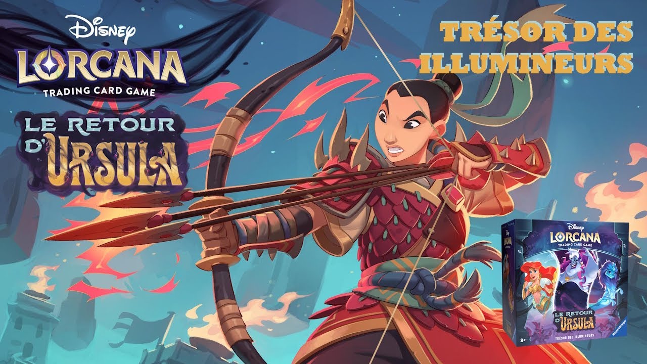 [LORCANA: Le retour d'Ursula] Ouverture du trésor des Illumineurs