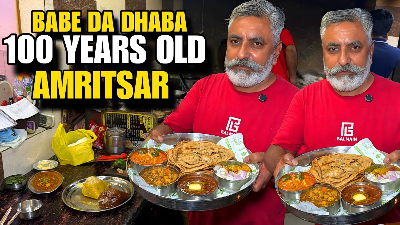 Babe Da Dhaba Amritsar | 100 Years Old Legendary Punjabi Dhaba 🇮🇳