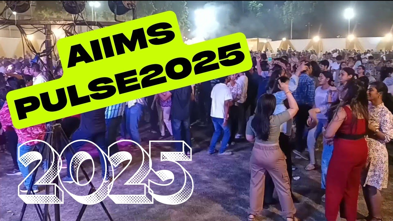 AIIMS Delhi fresher party 2025।Aiims pulse party 2025।