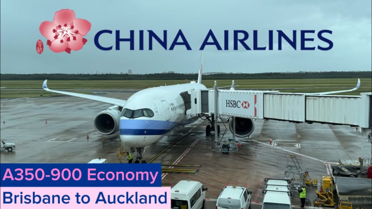 TRIPREPORT | China Airlines | ECONOMY | Airbus A350-900 | Brisbane to Auckland