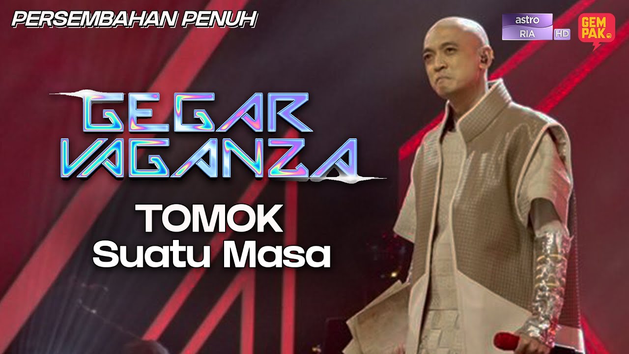 Gegar Vaganza 9 | Tomok | Suatu Masa - Minggu 10