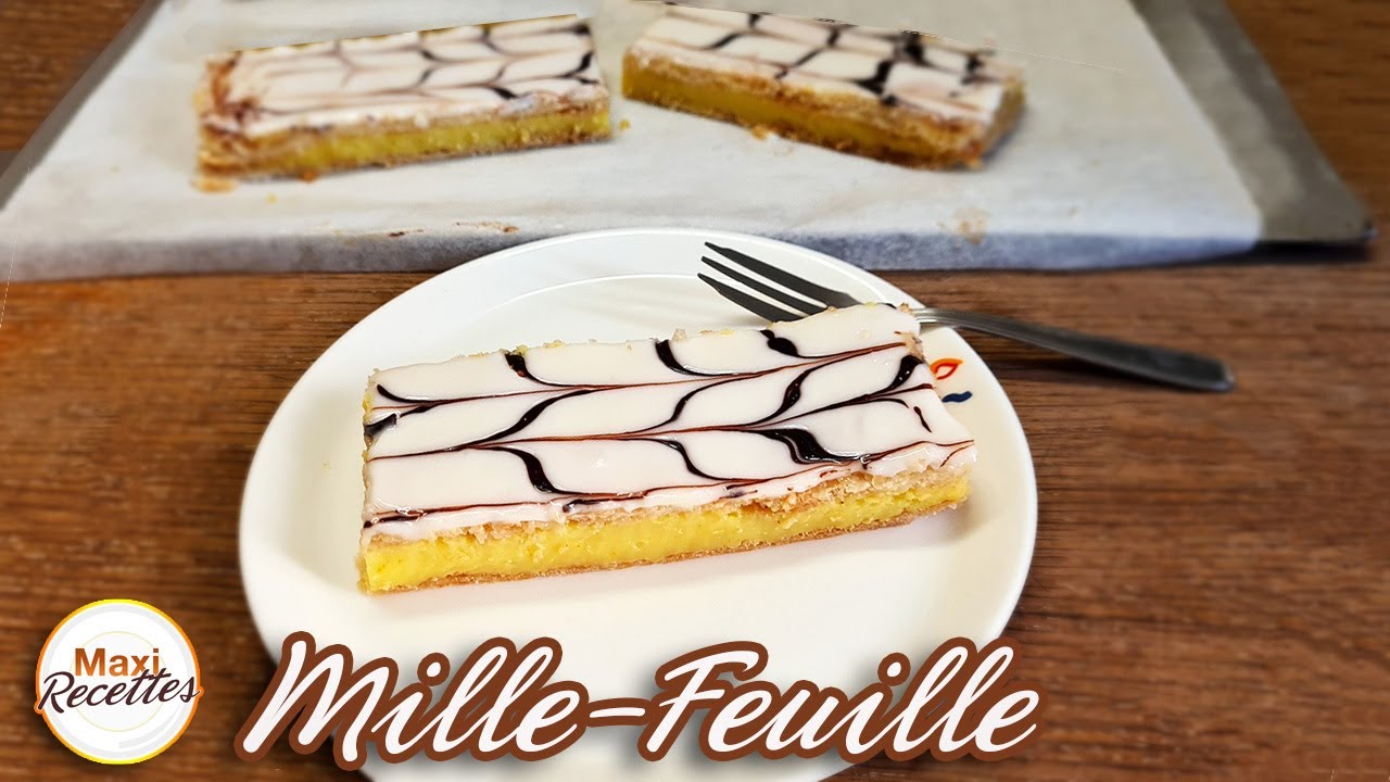 Mille Feuille Recette Facile à Faire