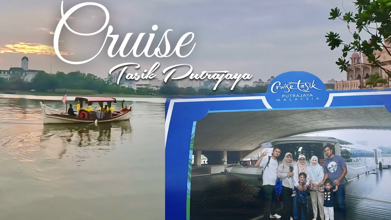 Vlog | Exploring CRUISE TASIK PUTRAJAYA | One of the Best Things To Do