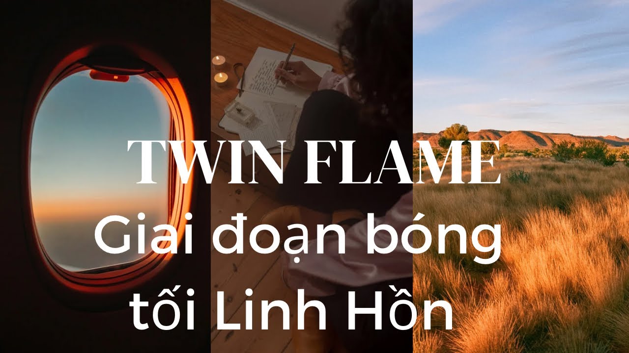 Twin flame - Giai đoạn bóng tối linh hồn