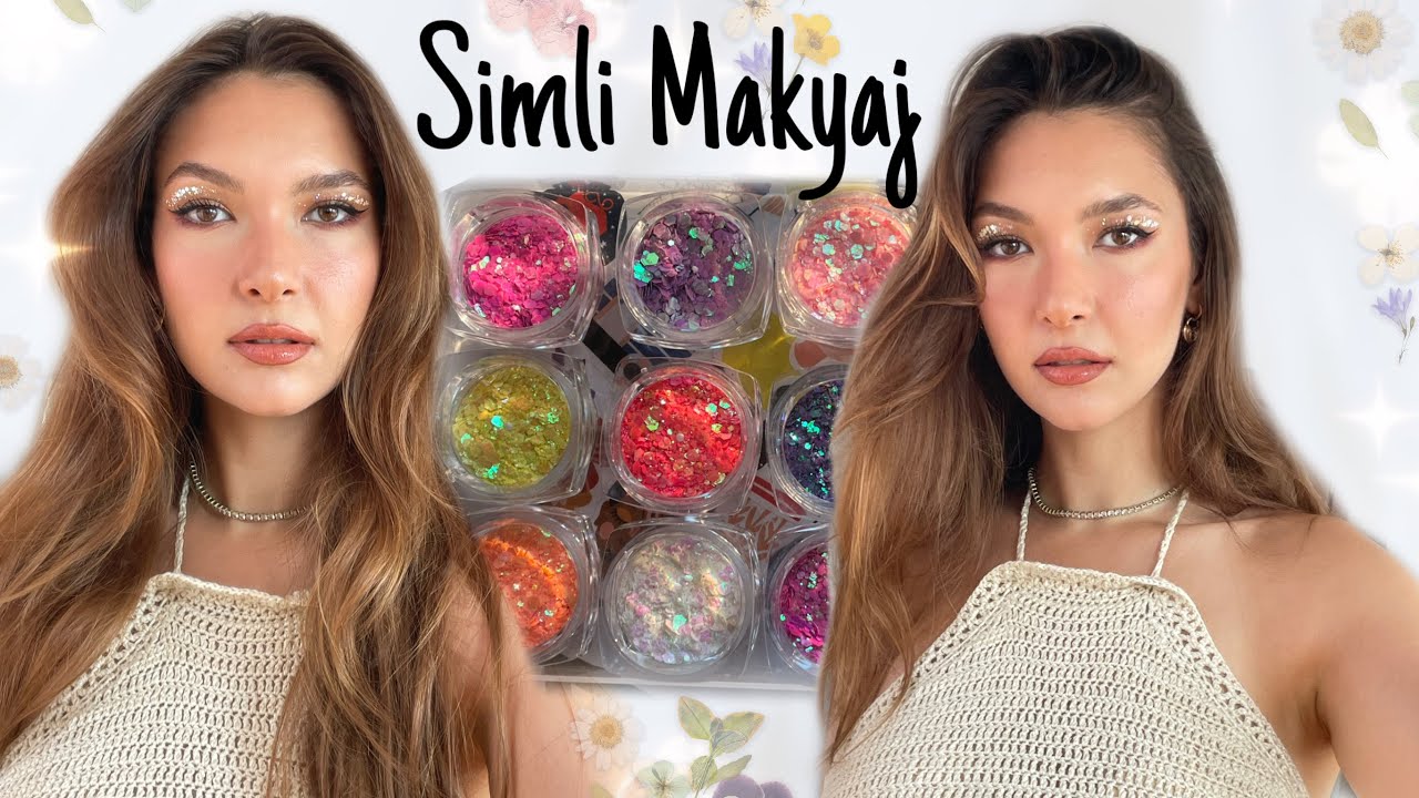 Simli Makyaj Yapıyoruz! Birlikte Hazırlanalım 😍🌸