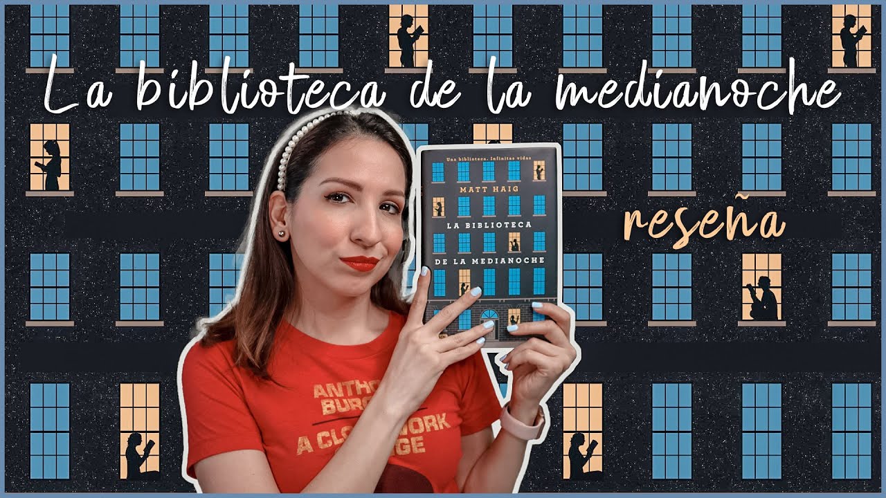 La biblioteca de la medianoche // Reseña sin spoilers