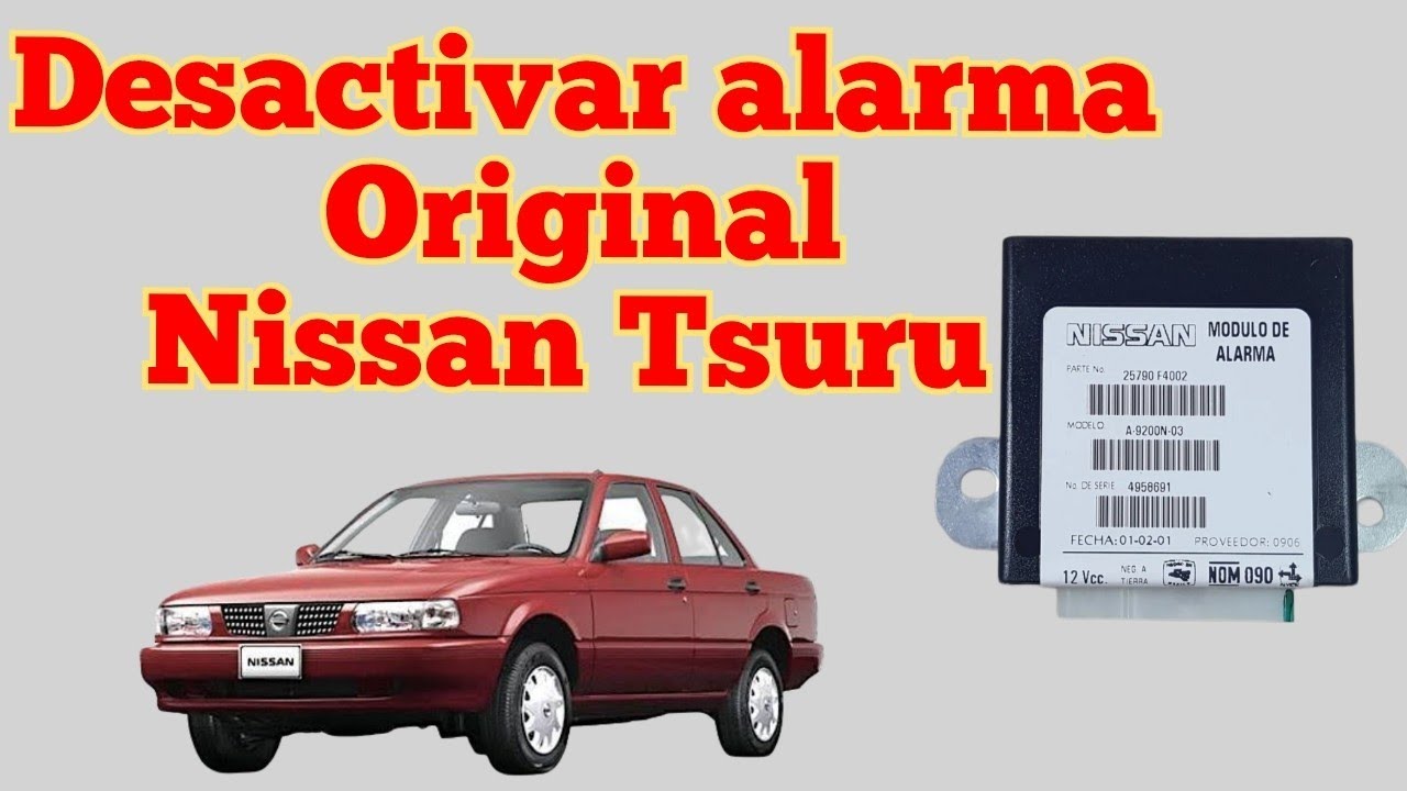 Desactivar alarma original Tsuru