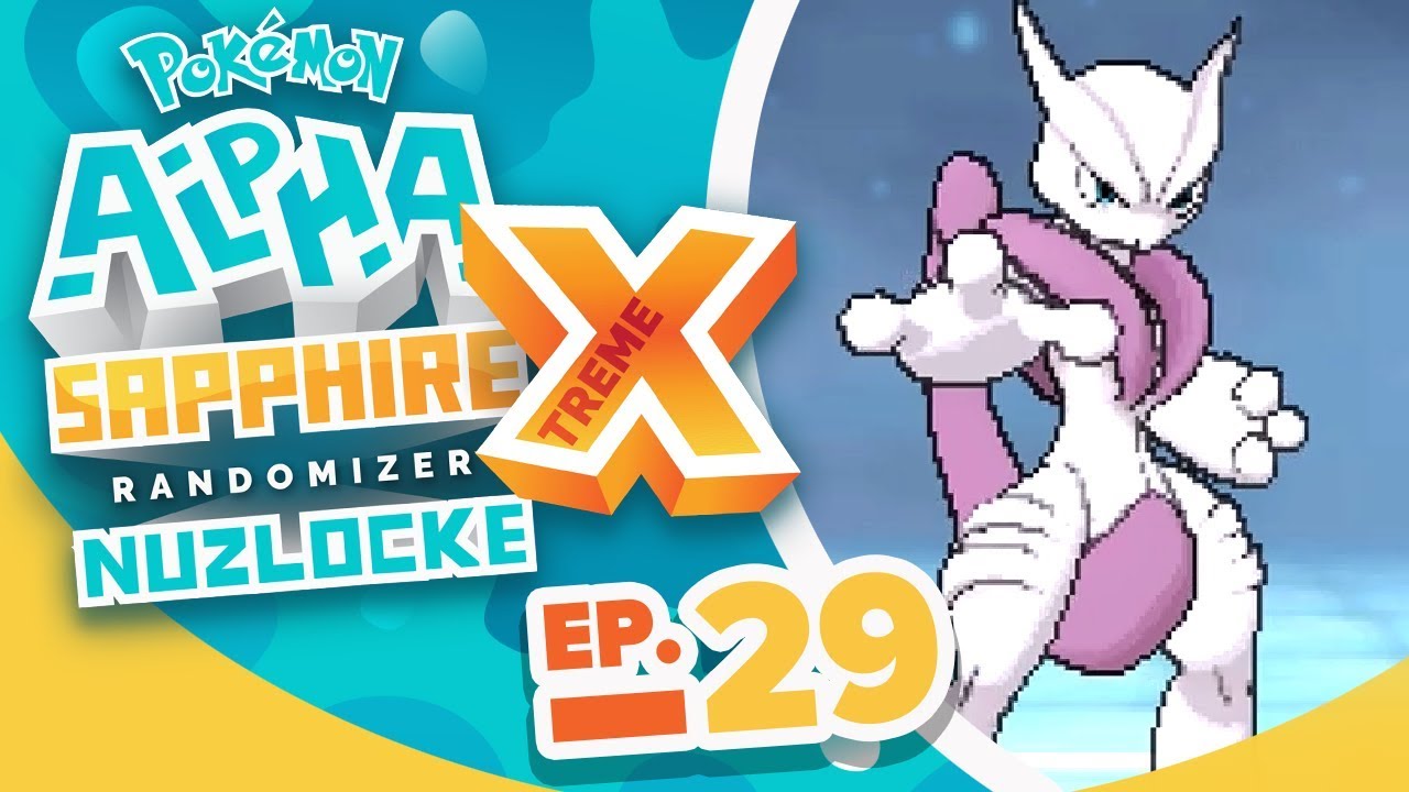SHE HAS A MEGA MEWTWO X?! - Pokémon Alpha Sapphire Extreme Randomizer Nuzlocke w/ Supra! Episode #29