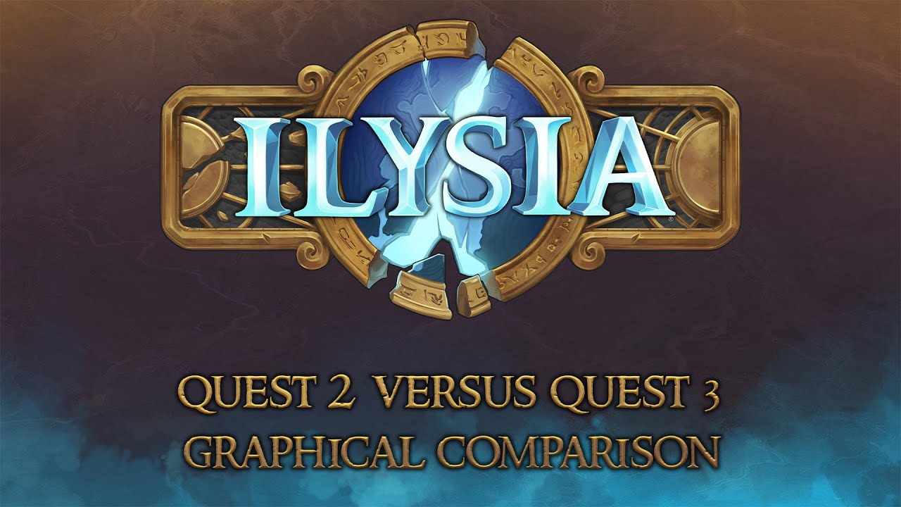 Ilysia | Quest 2 & 3 Graphics Comparison