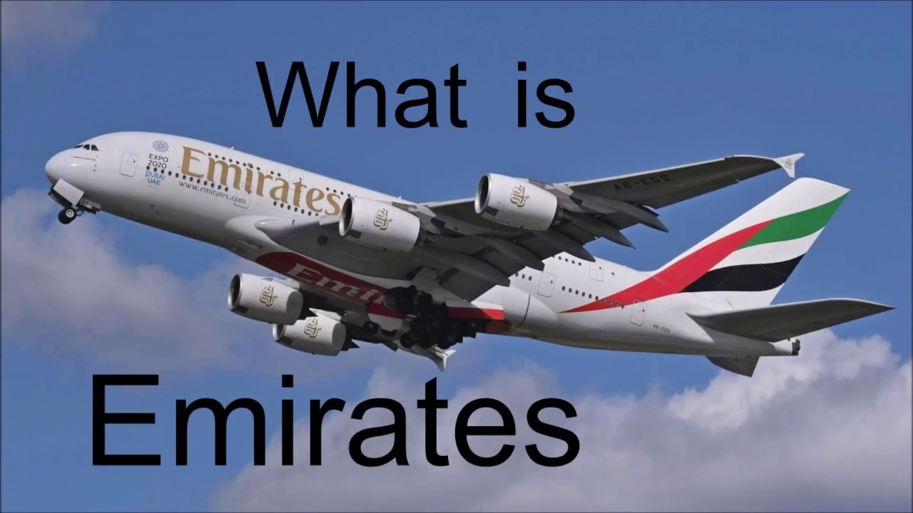 What is Emirates - Airlines Explained
