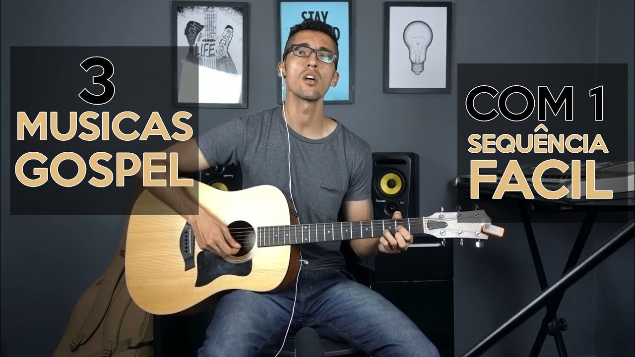 Aprenda 3 M&uacute;sicas Gospel com 1 Sequ&ecirc;ncia F&aacute;cil