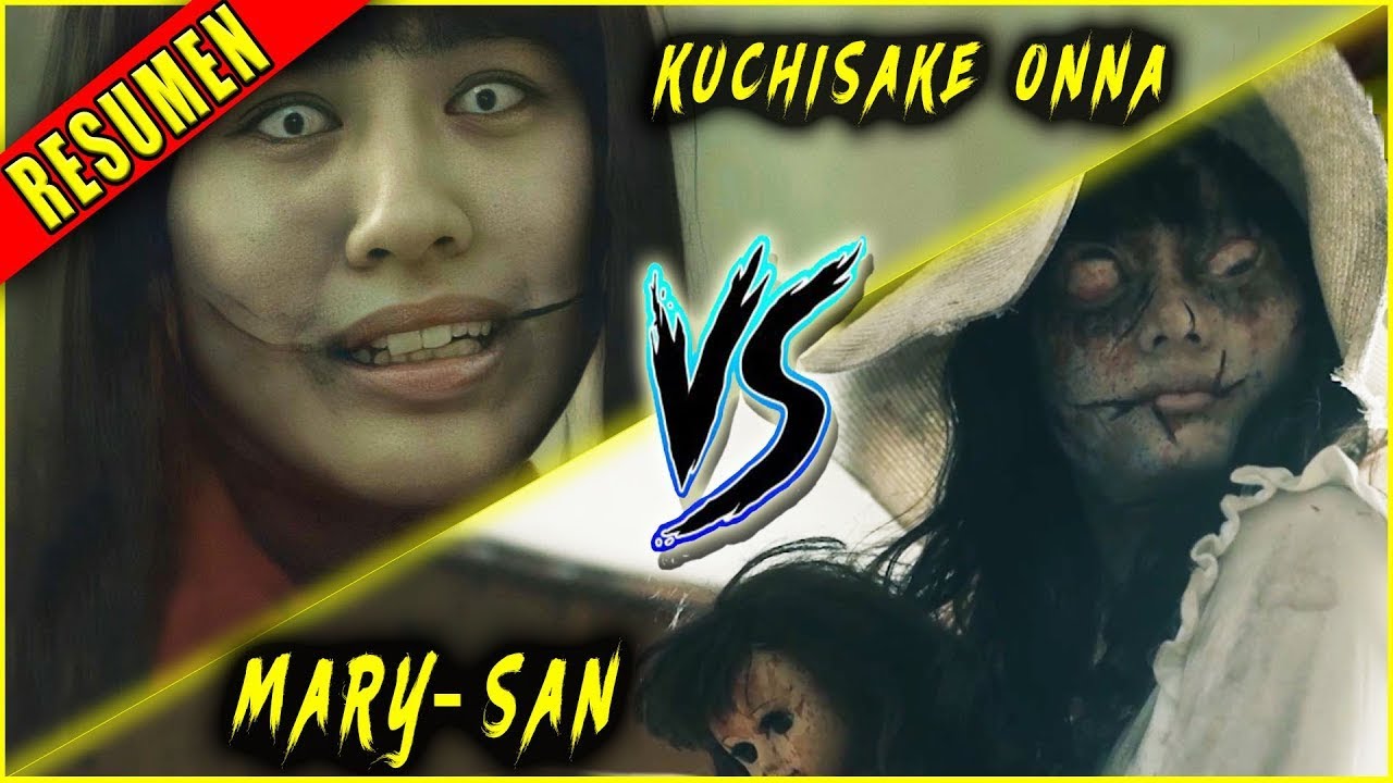 👉 resumen: KUCHISAKE ONNA VS MARY SAN || Ahora te cuento