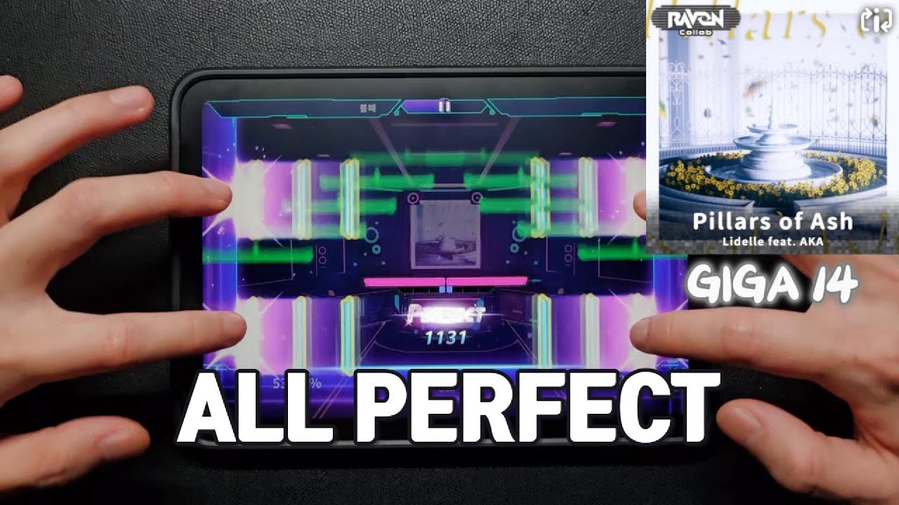 [Dynamix UV x RAVON] Pillars of Ash(GIGA 14) ALL PERFECT