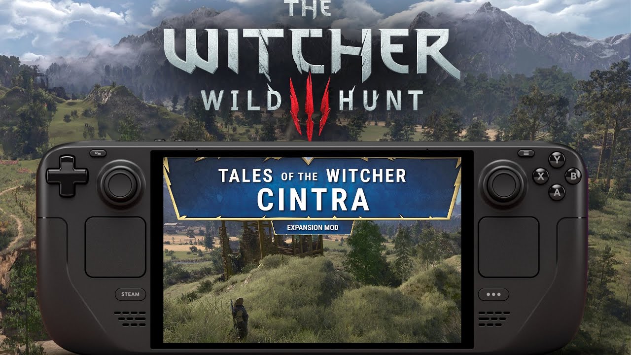 The Witcher 3 Mod — Tales of The Witcher - Cintra on Steam Deck — Performance Test