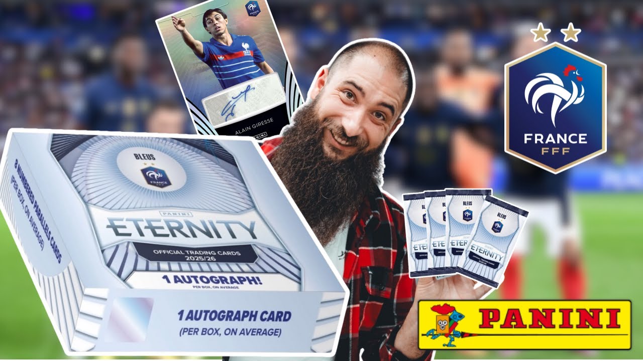 D&eacute;couverte des cartes Panini Eternity Les Bleus ! Le hobby du football &agrave; la fran&ccedil;aise !