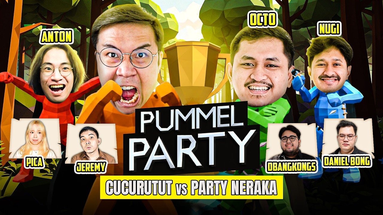 TIM SIAPAKAH YANG LEBIH BAIK DI PUMMEL PARTY? CUCURUTUT VS. PARTY NERAKA!