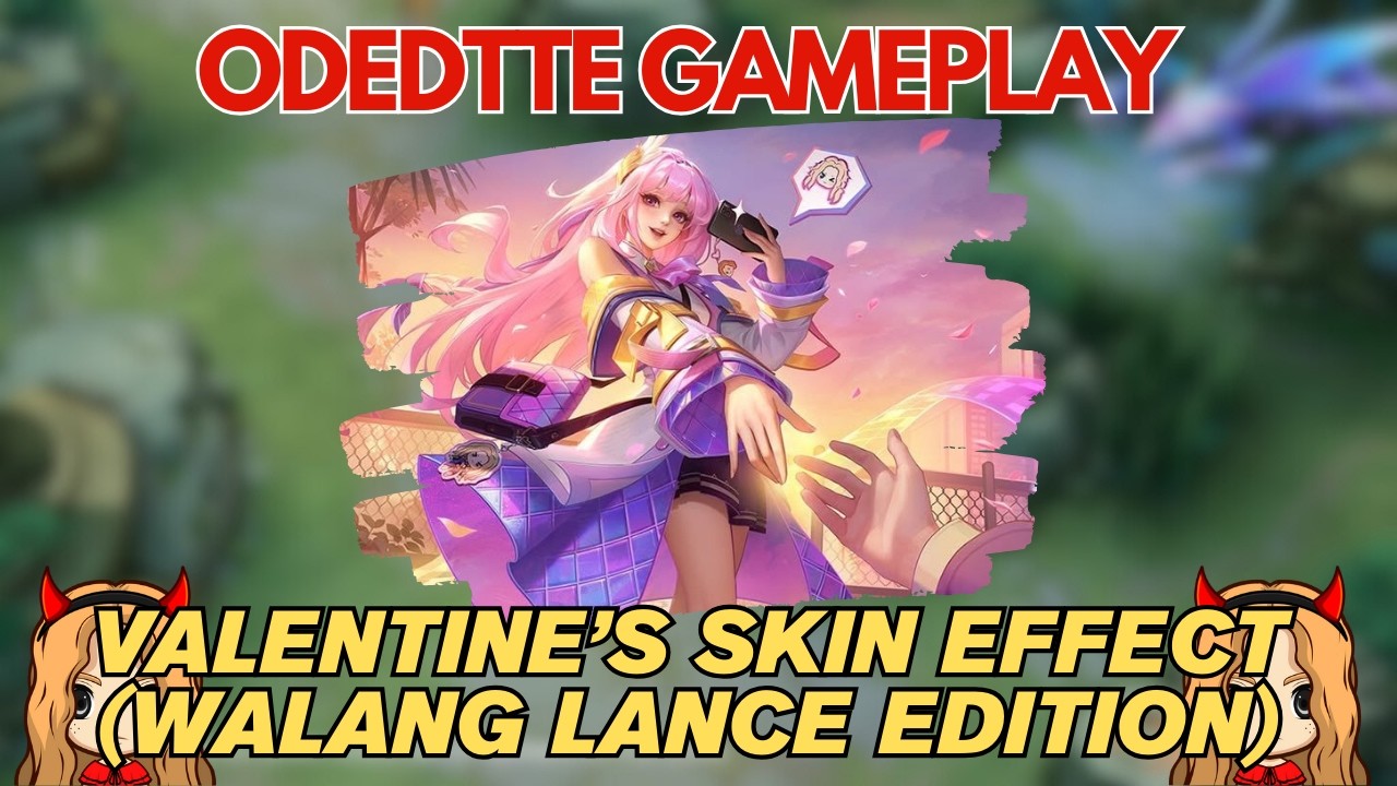 Epekto ng Valentine's Skin ni Odette na Walang Lancelot | Odette Gameplay