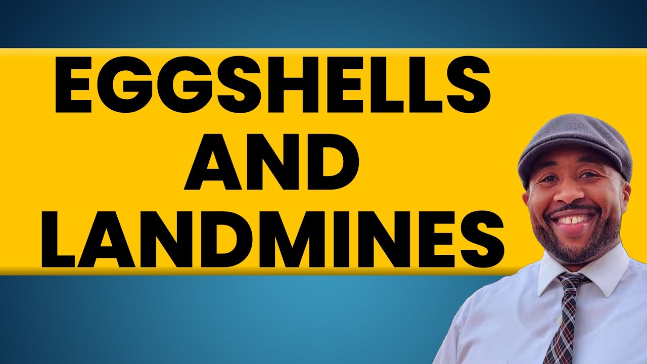 Does Your Relationship Feel Like Walking on Eggshells and Landmines?  |  Ernest Hart
