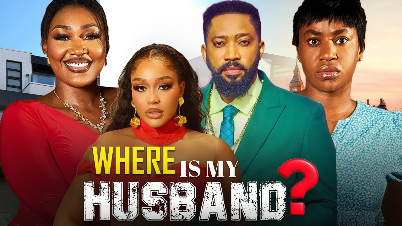 WHERE IS MY HUSBAND | Frederick Leonard, Frances Ben, Sultana Farida & Uche Montana | 2026 New Movie