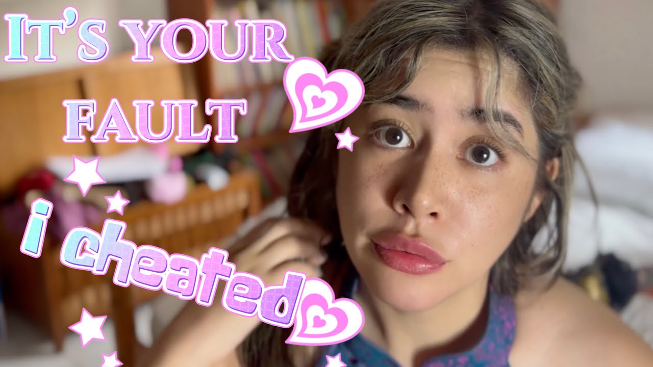 ASMR cheating wife convinces you it's your damn fault