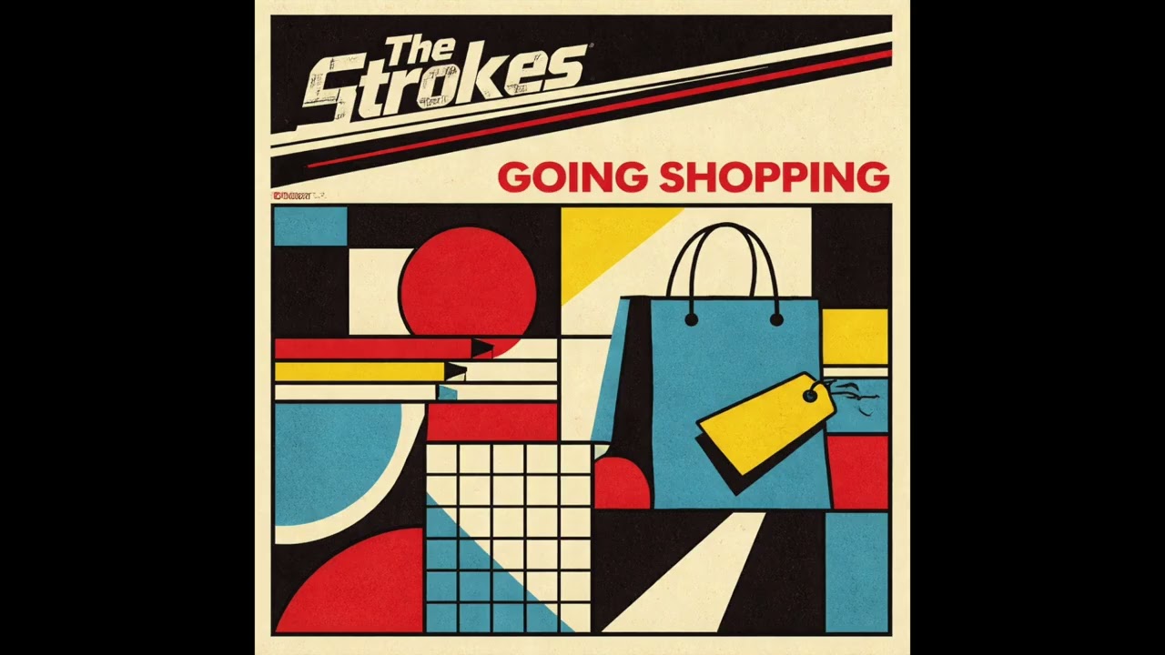 The Strokes - Going Shopping (New Album 