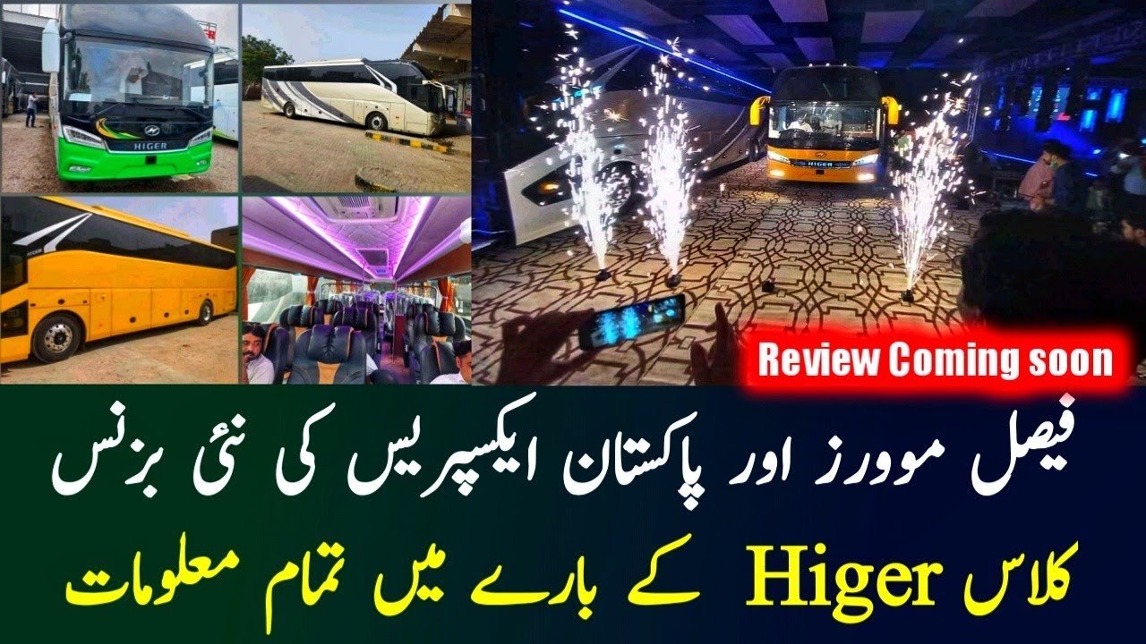 Faisal movers and Pakistan Express New Double Glass Higer Buses Overview