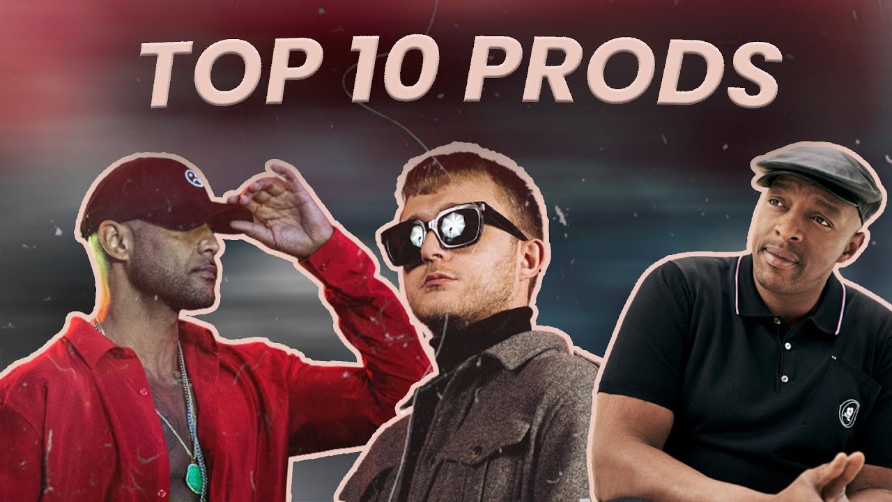 Les 10 MEILLEURS PRODS du RAP FR !