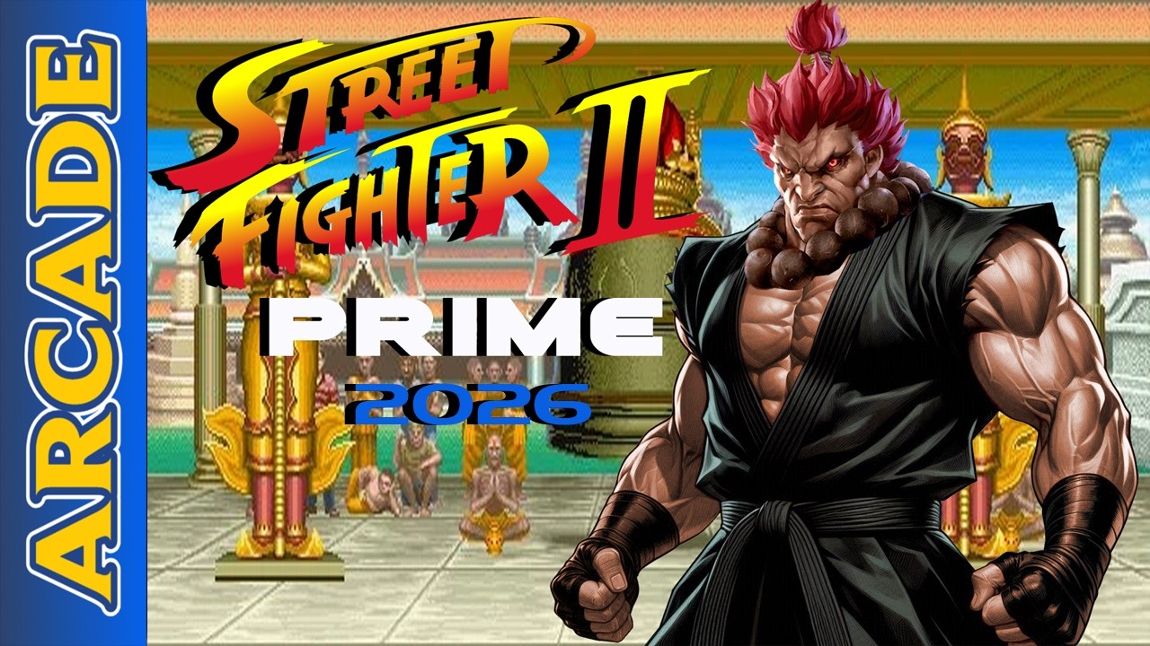 Street Fighter 2 Prime 2026 - Arcade