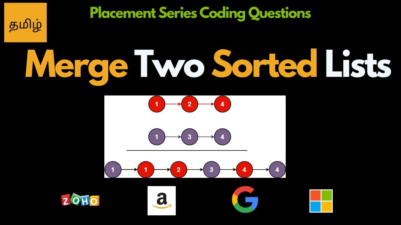 Merge Two Sorted Lists - Merge Sort  - Leetcode 21- tamil
