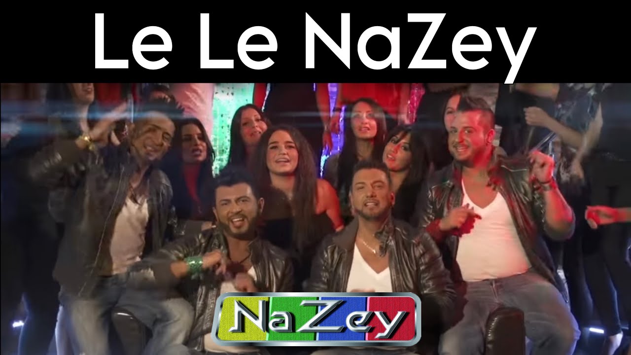 grup NaZey ‘ LeLe NaZey ‘ official