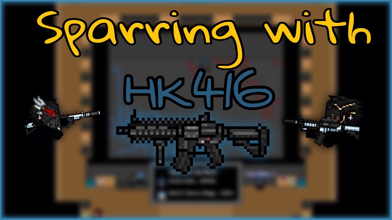 HK416 Sparring (Graal Era) | iMagic