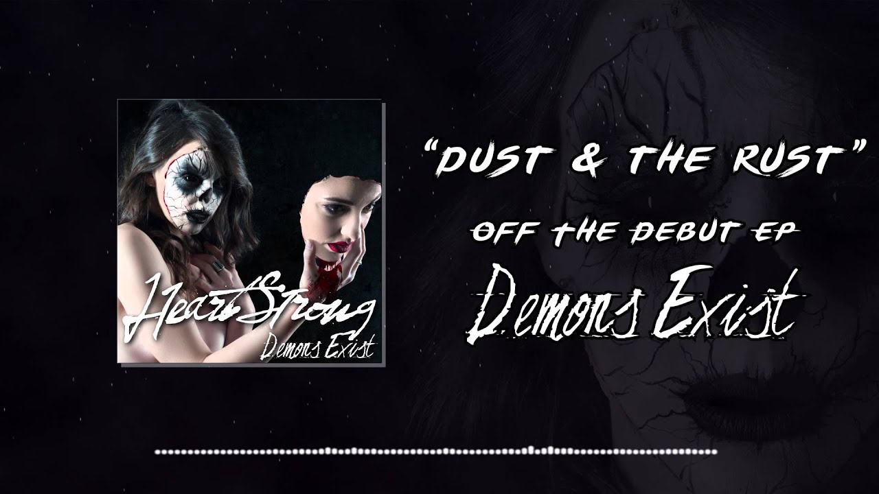 HEARTSTRONG - Dust & The Rust