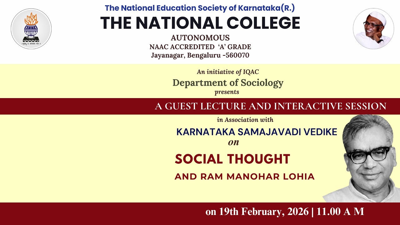 The NCJ : Guest Lecture and Interactive Session on Social Thought and Ram Manohar Lohia
