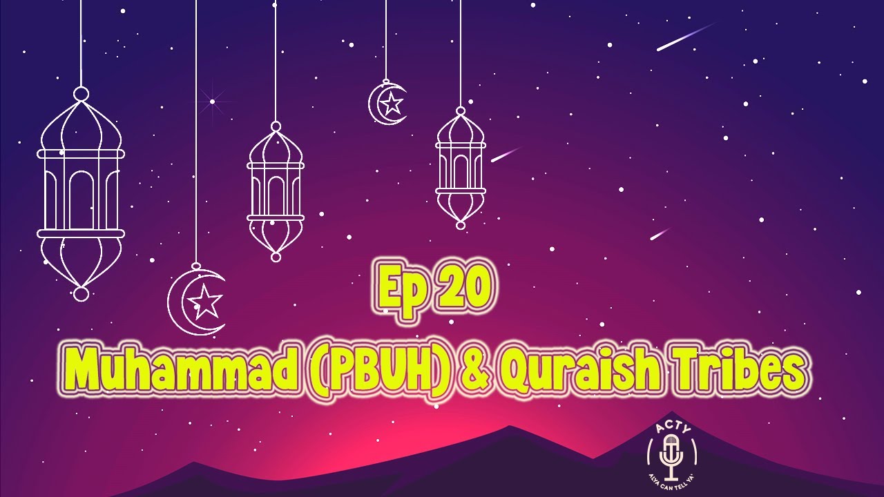 Ep 20 Muhammad (PBUH) & Quraish: Trying to Stop Dawa!